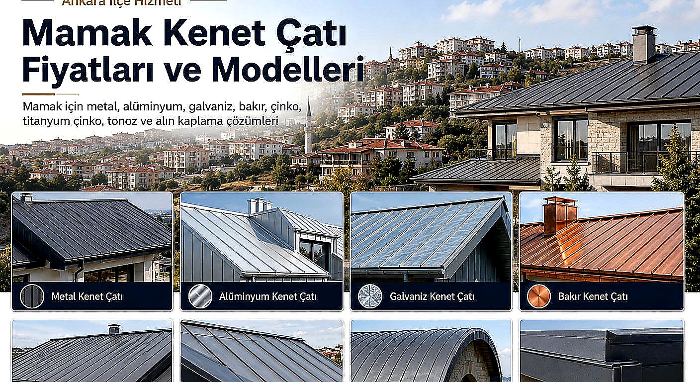 Mamak kenet çatı fiyatları ve modelleri; Metal · Alüminyum · Galvaniz · Alın Kaplama ürün seçenekleri